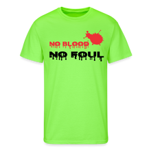 NO BLOOD-NO FOUL - neon green