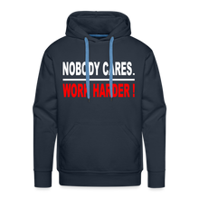 Nobody Cares-Work Harder Hoodie - navy