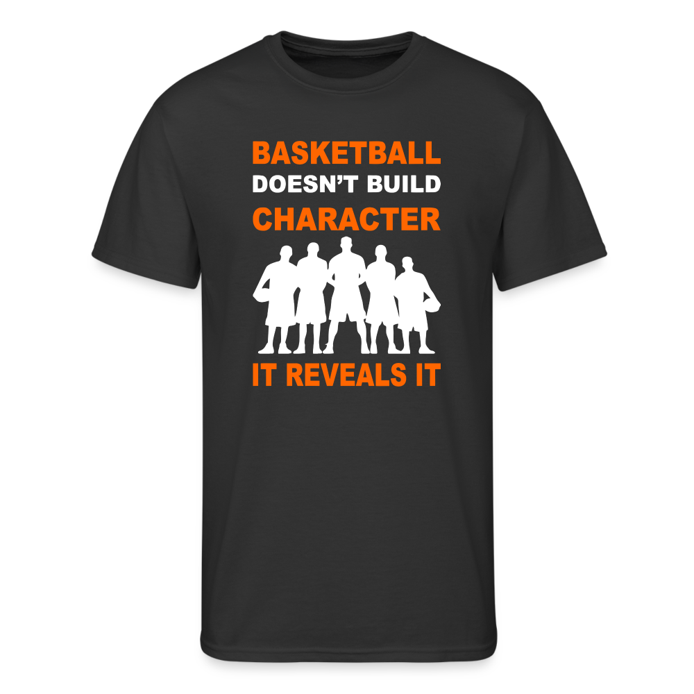 Basketball Doesn't Build Character - black