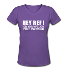 HEY REF-DOES YOUR WIFE KNOW - purple