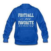Football is my favorite season (woman's hoodie) - royal blue