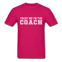 Trust Me I'm The Coach - fuchsia