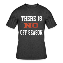 There is no off season t-shirt - heather black