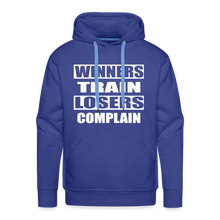 Winners Train-Losers Complain-Men's Hoodie - royal blue