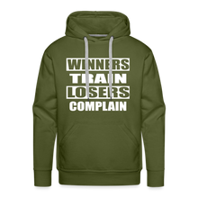 Winners Train-Losers Complain-Men's Hoodie - olive green