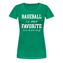 Baseball is my favorite season - kelly green