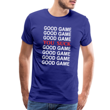 Good Game-You Suck-Short Sleeve - royal blue