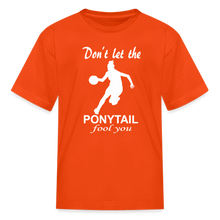 Don't Let The Ponytail Fool You-kid's t-shirt - orange