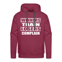 Winners Train-Losers Complain-Men's Hoodie - burgundy