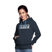 Trust Me-I'm The Coach (Woman's Hoodie) - navy