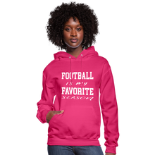 Football is my favorite season (woman's hoodie) - fuchsia