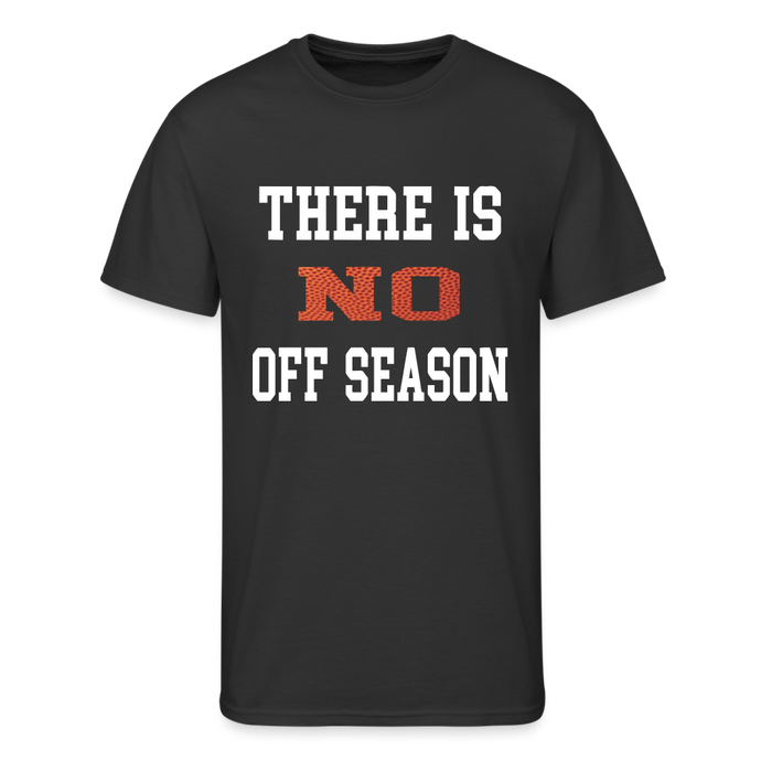 There is no off season t-shirt - black