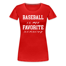 Baseball is my favorite season - red