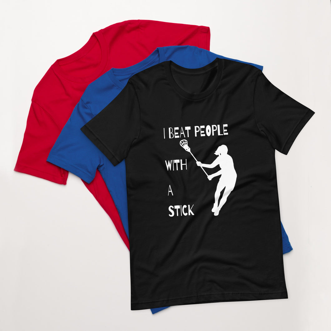 I Beat People With A Stick (Women's Unisex t-shirt) - Tobbs