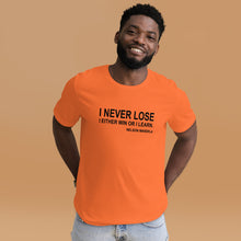 I Never Lose (Unisex Crew)