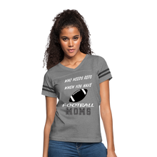 Who Needs Refs-Football Moms - heather gray/charcoal