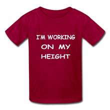 I'm Working On My Height - dark red