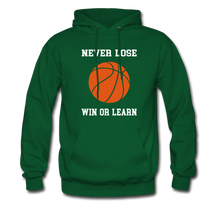 NEVER LOSE-WIN OR LEARN - forest green