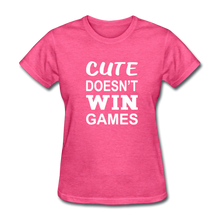 Cute Doesn't Win Games - heather pink