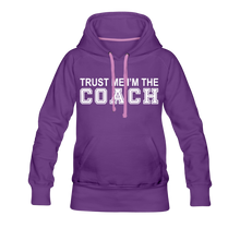 Trust Me-I'm The Coach (Woman's Hoodie) - purple