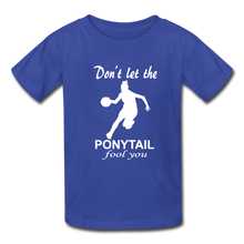 Don't Let The Ponytail Fool You-kid's t-shirt - royal blue