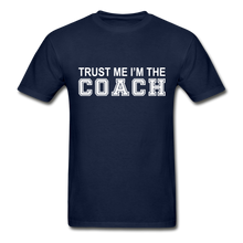 Trust Me I'm The Coach - navy