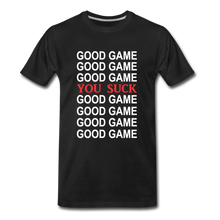 Good Game-You Suck-Short Sleeve - black