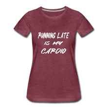 Running Late Is My Cardio (t-shirt) - heather burgundy