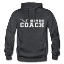 Trust Me I'm The Coach-Men's Hoodie - charcoal grey
