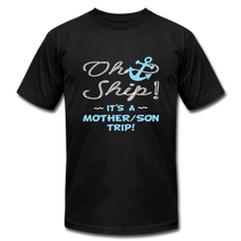 Oh Ship-It's a Mother/Son Trip - black
